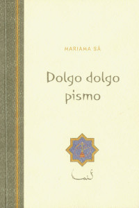 Dolgo dolgo pismo