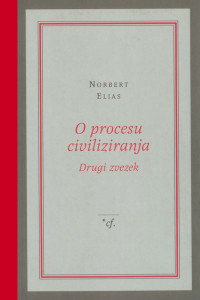 O procesu civiliziranja II.