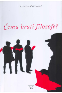 Čemu brati filozofe?