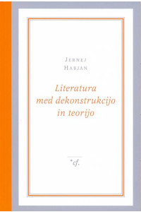 Literatura med dekonstrukcijo in teorijo